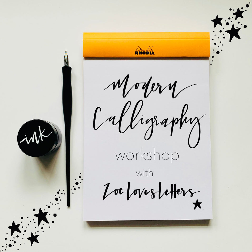 Calligraphy Workshop - MORE DATES COMING SOON!